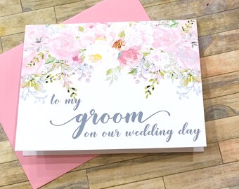 to my groom on our wedding day - wedding day card for man of my dreams - card from bride - wife - husband - blush wedding keepsake