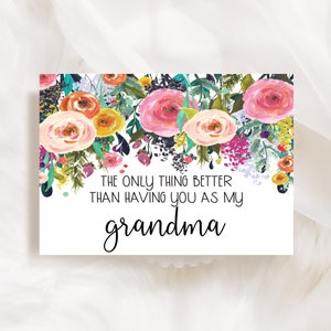 Pregnancy Reveal Card for Grandma - New Great Grandma - Only Thing Better Grandmother Grandparents Baby Announcement Granddaughter Grandson