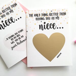 Junior Bridesmaid Vorschlag für Nichte Scratch Off Karte - Das einzige, was besser ist, als sie als meine Nichte zu haben - Junior Brautjungfern ROSE GOLD