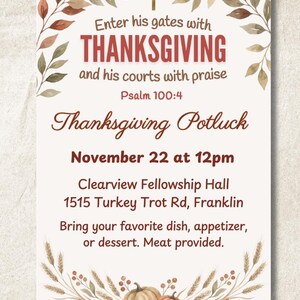 May include: A rectangular Thanksgiving potluck invitation card featuring a gold cross, autumn leaf illustrations, and wheat stalks with pumpkins. The text reads: Enter his gates with THANKSGIVING and his courts with praise Psalm 100:4 Thanksgiving Potluck November 22 at 12pm Clearview Fellowship Hall 1515 Turkey Trot Rd, Franklin Bring your favorite dish, appetizer, or dessert. Meat provided.