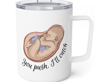 Midwife Gift for Labor and Delivery Nurse - Insulated Mug for Obgyn Gift - Funny Midwife Gift