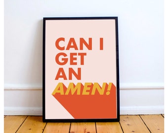 Can I get an AMEN! - FREE Uk DELIVERY