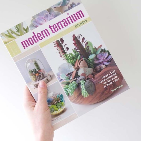 Modern Terrarium Studio Book for Succulent & Air Plant Terrariums and More - DIY Terrarium Guide, Plant Care, Great Gift, Plant Knowledge