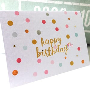 Carte d'anniversaire confettis - Revêtements décoratifs en feuille d'or - Carte d'anniversaire moderne non sexiste - Carte de célébration colorée - Intérieur vierge