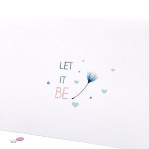 Biglietto di incoraggiamento lascia che sia, biglietto di auguri di supporto, biglietto di auguri ispiratore. Biglietto di famiglia e amici. Carta di soffiaggio del dente di leone, Prenditi cura
