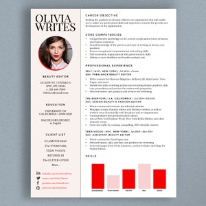 May include: Olivia Writes resume with a headshot, listing her experience as a beauty editor for Glamour Magazine, Refinery 29, StyleCaster, Teen Vogue, and The Everygirl. Her skills include Wordpress, Photoshop, Incopy, SEO, and Excel.