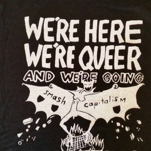 We're Here, We're Queer and We're Going Shoplifting t-shirt Black