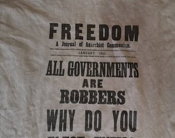 Freedom newspaper: All Governments are Robbers t-shirt