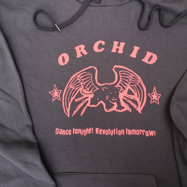 ORCHID Dance Tonight! Revolution Tomorrow! hoodie (hardcore)