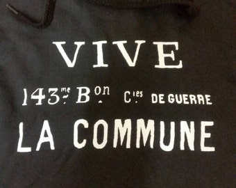 VIVE LA COMMUNE flag (Paris Commune) sweatshirt or hoodie