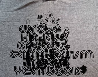 I Wrote Haikus About Cannibalism in Your Yearbook t-shirt (hardcore, screamo band)