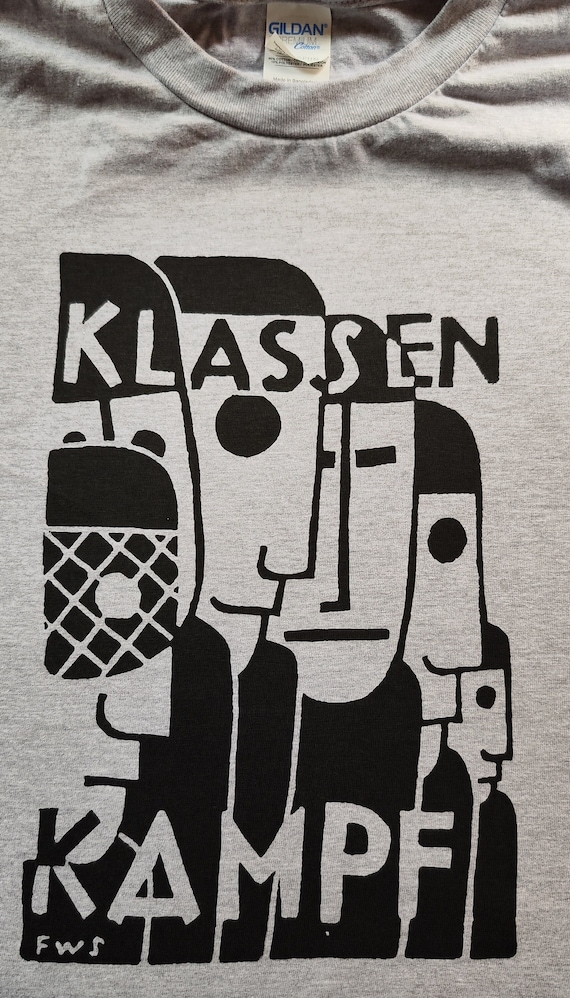 Klassen Kampf (class struggle) t-shirt