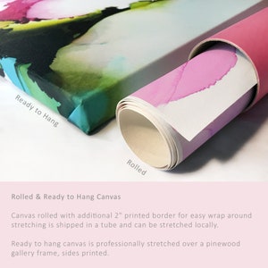 May include: A rolled canvas print with a pink and white abstract design. The canvas is ready to hang or can be stretched locally. The text "Ready to Hang" and "Rolled" is visible on the image.