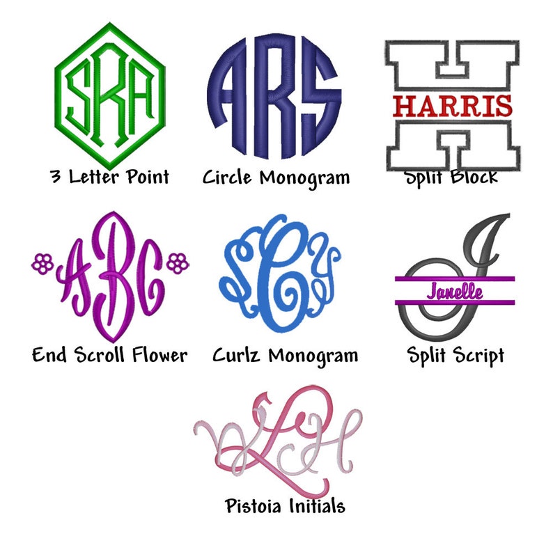 May include: Nine different monogram styles are shown, including 3 Letter Point, Circle Monogram, Split Block, End Scroll Flower, Curlz Monogram, Split Script, and Pistoia Initials. Each style is shown with a different set of letters.
