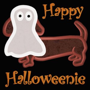 May include: A brown dachshund wearing a white ghost costume with the text "Happy Halloweenie" in orange.