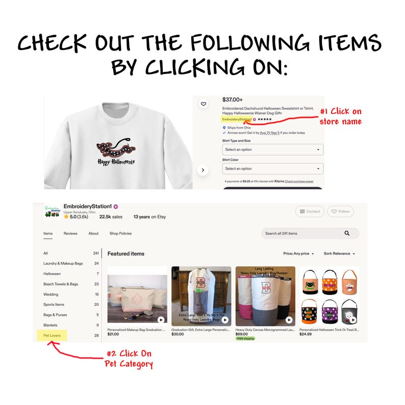 May include: A digital instructional graphic featuring a white sweatshirt with a dachshund graphic and the text Happy Halloweenie, alongside a store interface showing product listings for embroidered bags, laundry hampers, and Halloween-themed buckets.