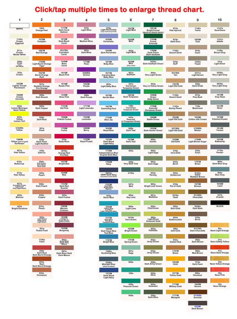 May include: A colour chart with 10 columns and 30 rows. Each square contains a different colour of thread. The colours are labelled with numbers and names. The chart is titled "Click/tap multiple times to enlarge thread chart."