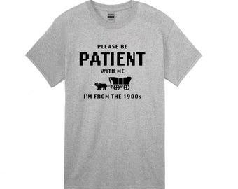 BE PATIENT with me shirt Puffy vinyl