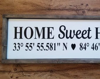 Home Sweet Home Sign, Custom Framed Sign, GPS Coordinates, Farmhouse Decor, Rustic Sign, Farmhouse Wall Decor, Rustic Wall Decor, Wood Sign