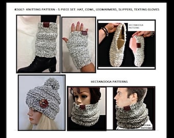 knitting patterns, 5 piece set: Hat, Cowl, Legwarmers, Texting Gloves/Fingerless Gloves, Slippers, child to adult, #2667 - knits for winter