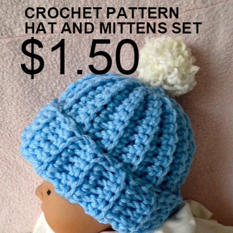 CROCHET PATTERN Baby Hat and Mittens Set Newborn to 1 Yr. Etsy