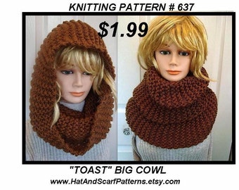 Instant download -  scarf knitting pattern -(pdf file) , Unisex, adult, men, women. num 637, beginner, TOAST big cowl