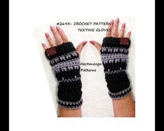 CROCHET PATTERN - Texting Gloves, Fingerless Gloves, child, teen, adult men and women, #2693, Shop special sale