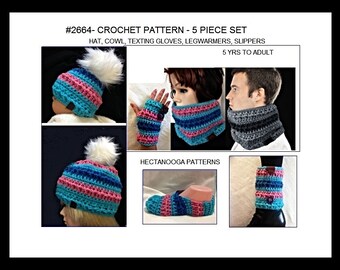CROCHET PATTERNS, 5 piece set: hat, cowl, legwarmers, texting gloves, slippers, Textured Hat # 2664- Easy crochet pattern for all ages,