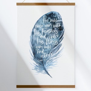 Wall Art Print | Psalm 91:4 | He Will Cover You with His Feathers | Scripture Wall Art | Gift for Her