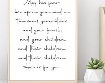 May His Favor Be Upon You | Blessing Song Kari Jobe Family Wedding Blessing Wall Art Print Gift for Her Family Gift New Home Gift