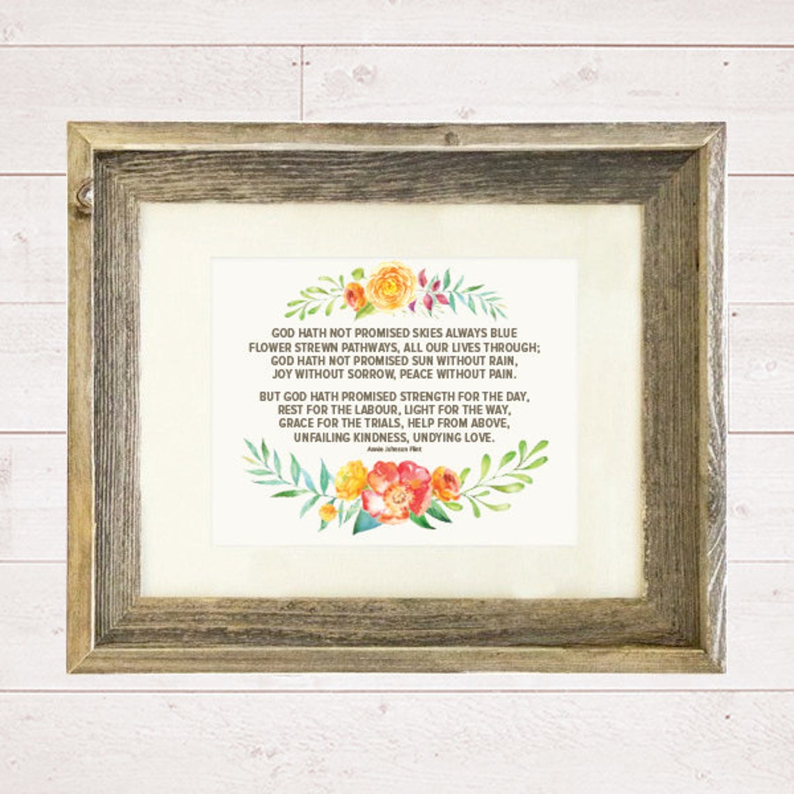 God Hath Not Promised Skies Always Blue Annie Johnson Flint Wall Art ...