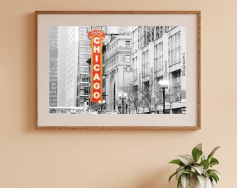 Chicago Theater print, black and white Chicago photography with pop of color, red neon sign, photo or canvas art 5x7 8x10 11x14 16x20 32x48"