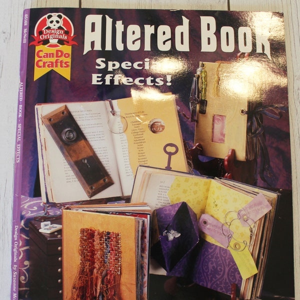 Craft Book - Altered Book Special Effects! - Design Originals - Can Do Crafts - 2003 Suzanne McNeill