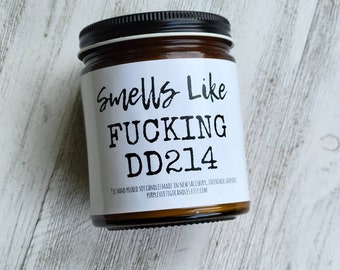 Military retirement gift, DD214, fucking DD214 Candle, military spouse,  air force gift,  coast guard, veteran, army, navy, veteran, sailor