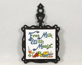 Vintage Trivet Free Milk With Meals Ceramic Tile Cast Metal Hot Pad Wall Hanger- Retro Kitchen Sign