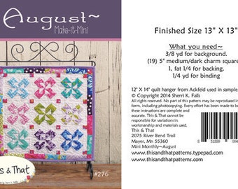 August Mini Quilt Pattern by This and That