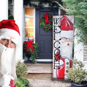 Winter Welcome Santa Sign, Santa sign, Vertical front door sign, Christmas decor, Winter Decor, Snowman Decor, front porch santa sign