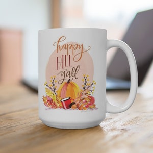 Happy Fall Ya'll coffee mug, pumpkin spice coffee, pumpkin mug, coffee cup, seasonal mug image 2