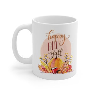 Happy Fall Ya'll coffee mug, pumpkin spice coffee, pumpkin mug, coffee cup, seasonal mug image 6