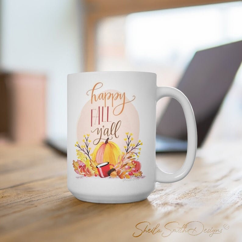 Happy Fall Ya'll coffee mug, pumpkin spice coffee, pumpkin mug, coffee cup, seasonal mug image 1