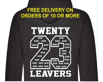 Leavers Hoodies 2023 - TWENTY 23 Leavers, Primary Seven Leavers, Year 6 Leavers, Class of 2023, P7 Leavers Hoodies, Primary 7 end of term