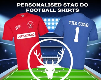 Stag Do Football Shirt - Personalised Stag Do Football Tops, Stag do tshirts, stag do, stag party, stag weekend, grooms party