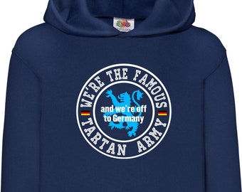 We're the Famous Tartan Army and We're off to Germany hoodie, Scotland Euros Hoodie, Scotland 2024 Football Supporters hooded jumper