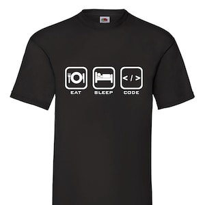 May include: Black t-shirt with a white graphic that says "Eat, Sleep, Code" with icons representing each word.