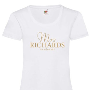 Personalised New Bride, Newly Wed, Just Married T-Shirt with married name & Wedding Date - Wedding Gift, Just Married T Shirt - honeymoon