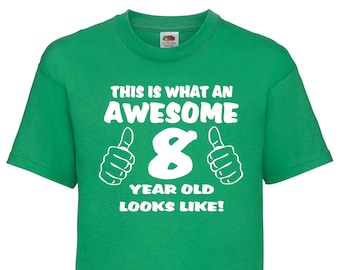 Awesome 8 Year Old T-Shirt – Birthday Gift for Kids