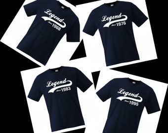 Legend Since "Any Year" T-Shirt - Legend Birthday Gift, Personalised Birth Year Shirt, milestone birthday, special birthday gift
