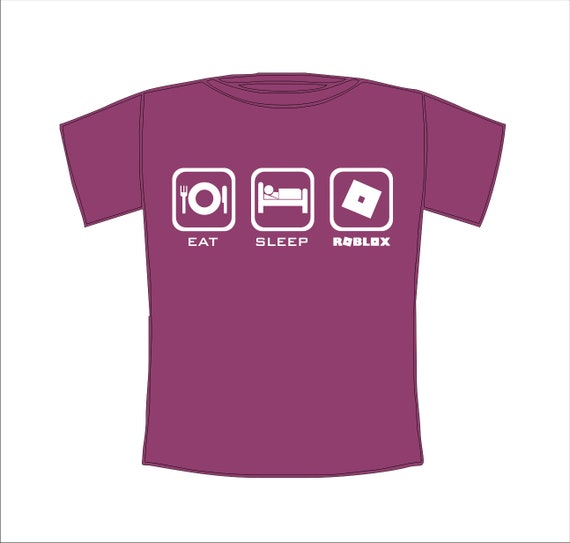 Eat Sleep Roblox Kids Roblox Gaming Fanatic Camiseta Etsy - roblox camiseta etsy