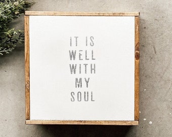 It Is Well With My Soul 8x8 Wood Sign