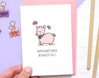 Beautiful Piggy Happy Birthday Card